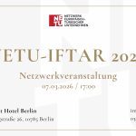 NETU Iftar-Netzwerkveranstaltung, 07.03.2026